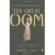 The Great Oom: The Mysterious Origins of America's First Yogi Reprint Edition (Paperback) by Robert Love